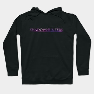 Shadowhunters logo / The Mortal Instruments (pink galaxy) - Clary, Alec, Jace, Izzy, Magnus - Malec - Parabatai - rune Hoodie